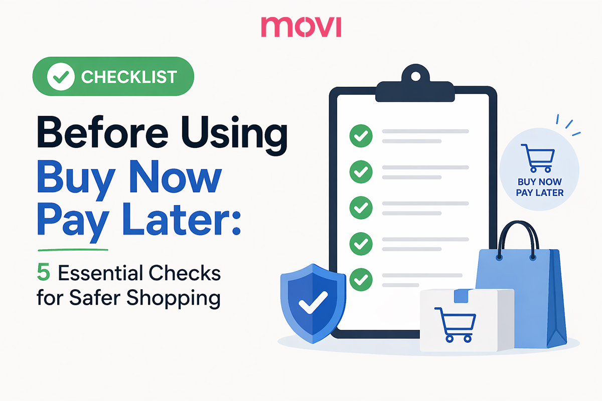 BEFORE USING BUY NOW PAY LATER: 5 ESSENTIAL PRINCIPLES FOR SAFER SHOPPING